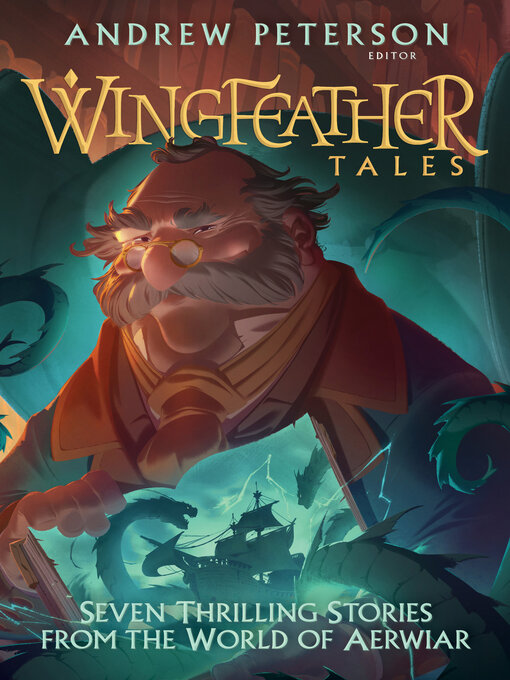 Title details for Wingfeather Tales by Andrew Peterson - Wait list